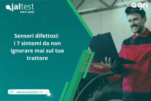 Sensori difettosi: i 7 sintomi da non ignorare mai sul tuo trattore