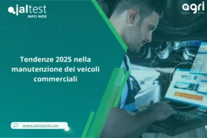 Manutenzione Veicoli Commerciali 2025 | Diagnosi Predittiva Jaltest INFO Web