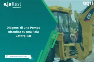 Diagnosi di una Pompa Idraulica su una Pala Caterpillar