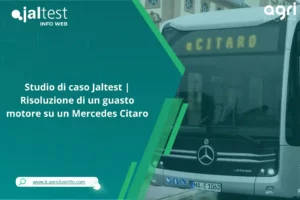 Studio di caso Jaltest | Risoluzione di un guasto motore su un Mercedes Citaro